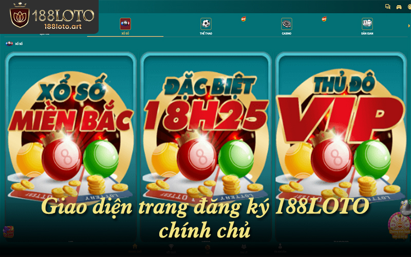 Giao diện truy cập chuẩn hỗ trợ thao tác đăng ký 188LOTO mượt mà