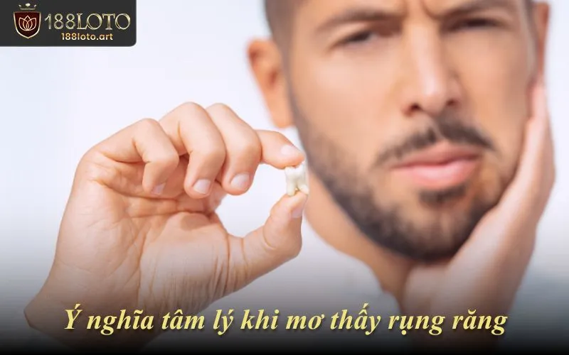 Ý nghĩa tâm lý khi mơ thấy rụng răng